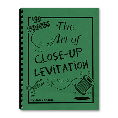 (image for) Art of Close Up Levitation Vol 2 - No Strings - Jon Jensen